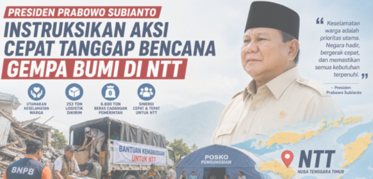 Presiden Prabowo Subianto Instruksikan Aksi Cepat Tanggap Bencana Gempa Bumi di NTT
